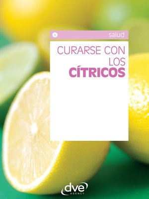 cover image of Curarse con los cítricos